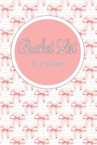 Bucket List für Freundinnen