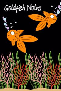 Goldfish Notes