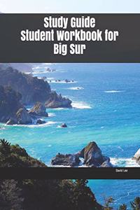 Study Guide Student Workbook for Big Sur