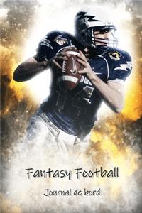 Fantasy Football Journal de bord: Fantasy Football - Votre vue d'ensemble