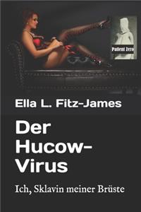 Der Hucow-Virus