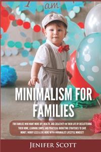 Minimalism For Families