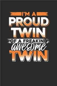 I'm A Proud Twin