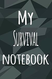 My Survival Notebook