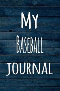 My Baseball Journal