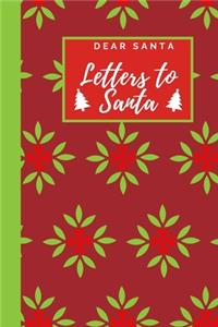 Dear Santa - Letters to Santa