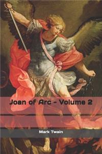 Joan of Arc - Volume 2