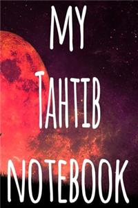 My Tahtib Notebook