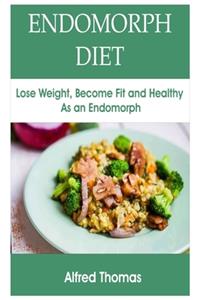 Endomorph Diet