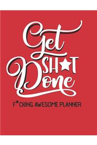 Get Shit Done
