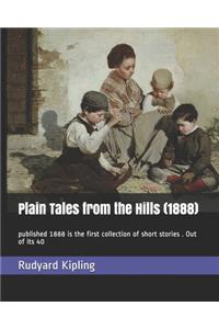 Plain Tales from the Hills (1888)