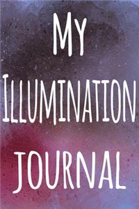 My Illumination Journal