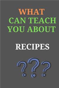 What Can Teach You About RECIPES