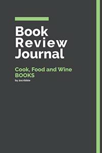 Book Review Journal Cook, Food and Wine Books