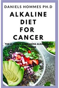 Alkaline Diet for Cancer