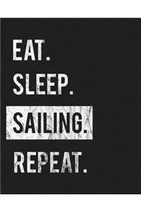 Eat Sleep Sailing Repeat