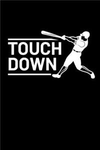 Touch Down