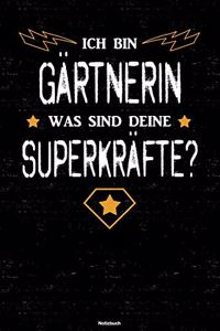 Ich bin Gärtnerin was sind deine Superkräfte? Notizbuch