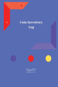 Coin Inventory Log Book -206 pages -8.5x11 Inches