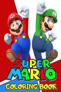 Super Mario Coloring Book: Awesome Book for Super Mario Fans