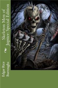 Skeleton Men of Jupiter
