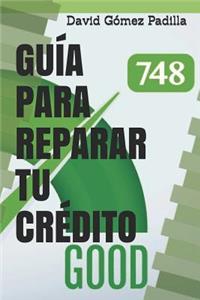 Guía para Reparar Tu Crédito