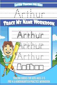 Arthur Letter Tracing for Kids Trace my Name Workbook