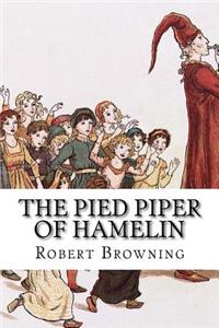 The Pied Piper of Hamelin