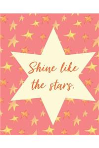 Shine Like the Stars.