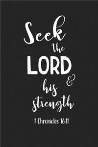 Seek the Lord and His Strength