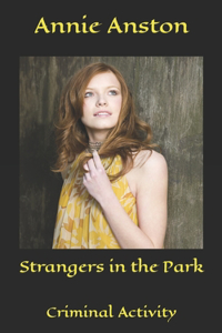 Strangers in the Park