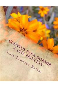 Cuentos para dormir a una princesa
