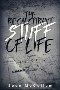 Recalcitrant Stuff Of Life