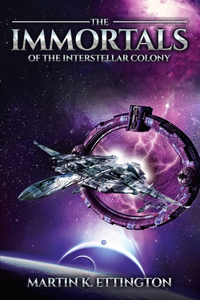 Immortals of the Interstellar Colony