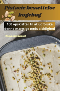 Pistacie besættelse kogebog