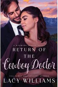 Return of the Cowboy Doctor