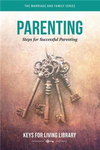 Keys for Living: Parenting