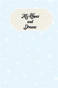 My Hopes and Dreams