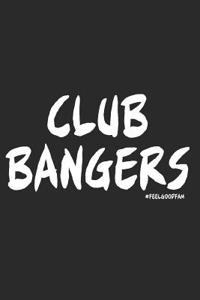 Club Bangers