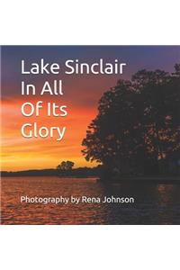 Lake Sinclair In All Of Its Glory