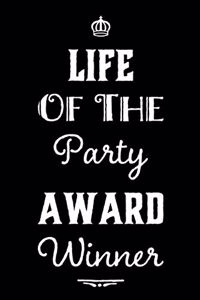 Life of the Party Award Winner