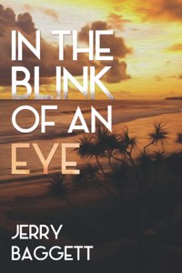 In the Blink of An Eye