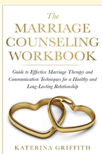 The Marriage Counseling Workbook