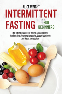 Intermittent Fasting For Beginners