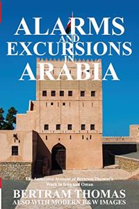 Alarms and Excursions in Arabia