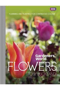 Gardeners' World: Flowers