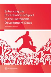 Enhancing the Contribution of Sport to the Sustainable Development Goals