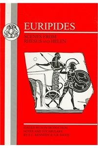 Euripides: Scenes from Rhesus and Helen