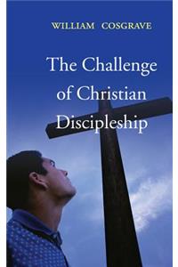 Challenge of Christian Discipleship