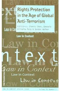 Rights Protection in the Age of Global Anti-Terrorism